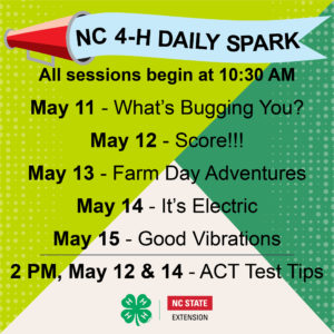 Cover photo for NC 4-H Daily SPARK: May 11-15, 2020
